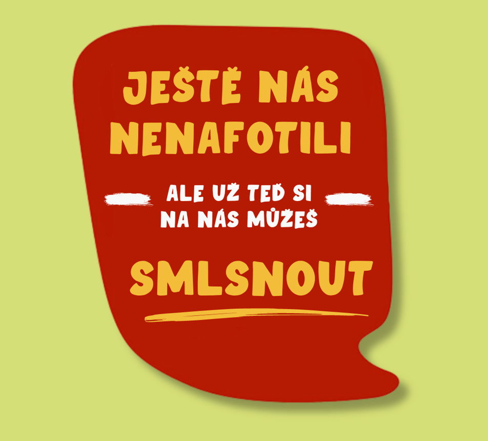 Ještě nás nenafotili